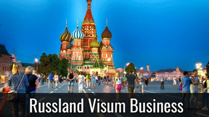Russland Visum Business Russland Visum Business