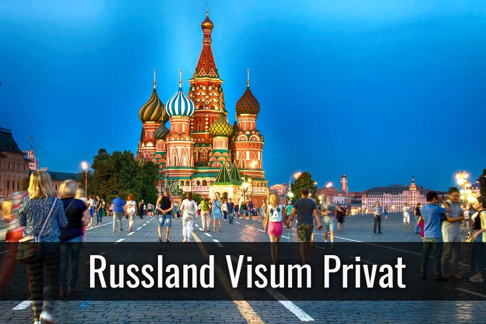 Privat Visum für Russland